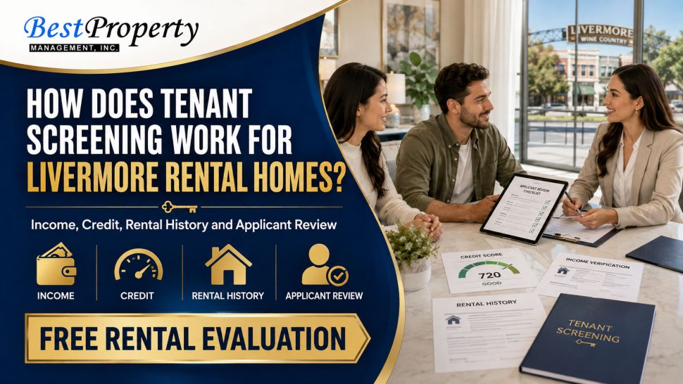 What Does Tenant Placement Include for Pleasanton Rental Properties? Marketing, Showings, Screening and Move-In